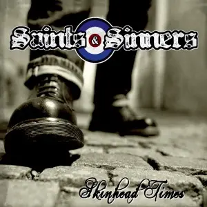 Saints & Sinners - Skinhead Times
