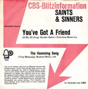 7inch Vinyl Single - Saints & Sinners - You've Got A Friend