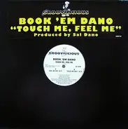 Sal Dano - Touch Me, Feel Me