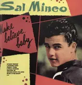 Sal Mineo - Make Believe Baby
