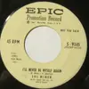 7inch Vinyl Single - Sal Mineo - The Words That I Whisper / I'll Never Be Myself Again - promo
