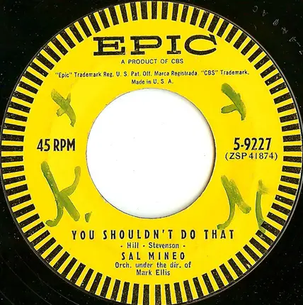 Sal Mineo - Lasting Love / You Shouldn't Do That