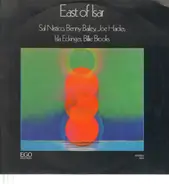 Sal Nistico , Benny Bailey , Joe Haider , Isla Eckinger , Billy Brooks - East of Isar