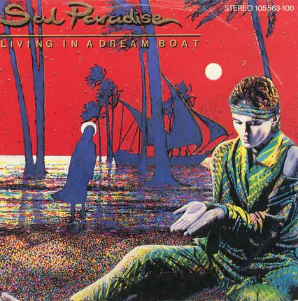 Sal Paradise - Living In A Dream Boat