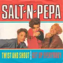 7'' - Salt 'N' Pepa - Twist And Shout / Get Up Everybody