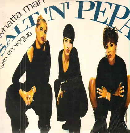 Salt 'N' Pepa With En Vogue - Whatta Man