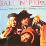 Salt-N-Pepa, Salt 'N' Pepa - You Showed Me