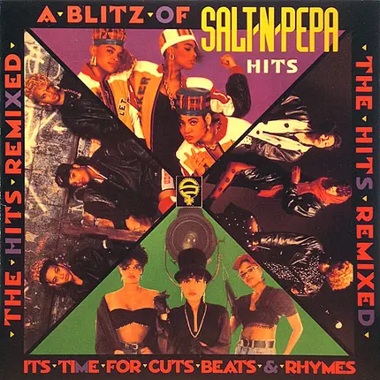 Salt 'N' Pepa - A Blitz Of Salt-N-Pepa Hits - It's Time For Cuts Beats & Rhymes (The Hits Remixed)