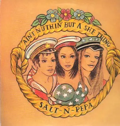 Salt 'N' Pepa - Ain't Nuthin' But A She Thing