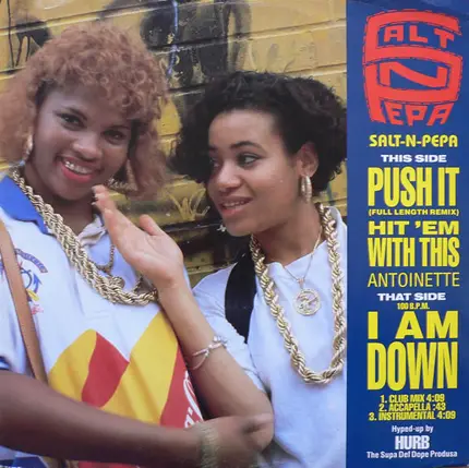 Salt 'N' Pepa / Antoinette - Push It