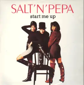 Salt-N-Pepa - Start Me Up