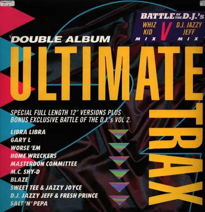 Salt 'n' Pepa, D.J. Jazzy Jeff & Fresh Prince a.o. - Ultimate Trax 2