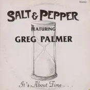 Salt & Pepper - It's About Time ...