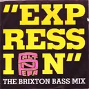 7'' - Salt 'N' Pepa - Expression (The Brixton Bass Mix)