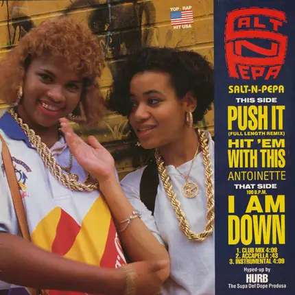 Salt 'N' Pepa / Antoinette - Push It / Hit 'Em With This / I Am Down