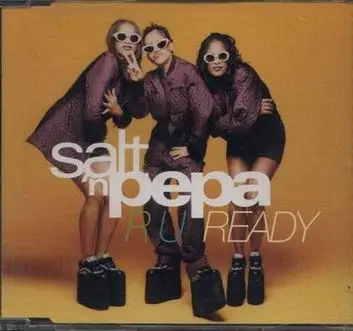 Salt-N-Pepa - R U Ready