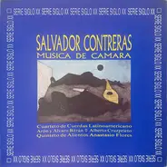 Salvador Contreras - Musica De Camara, Serie Siglo XX Vol.2