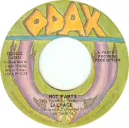 Salvage - Hot Pants / The Foundation Of Love
