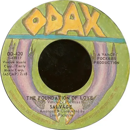 Salvage - Hot Pants / The Foundation Of Love