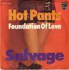 7inch Vinyl Single - Salvage - Hot Pants / The Foundation Of Love