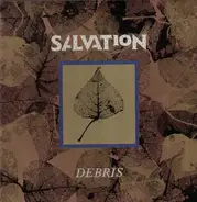 Salvation - (Clearing out the) Debris