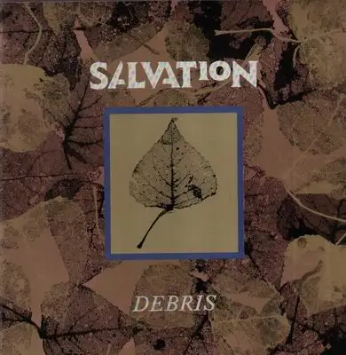 Salvation - (Clearing out the) Debris