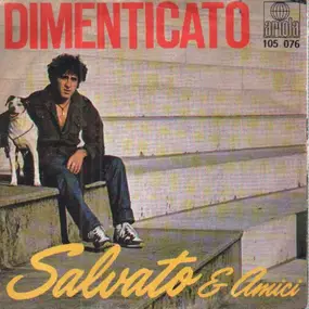 Salvato & Amici - Dimenticato / Jukebox