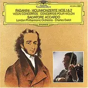 Salvatore Accardo - Paganini: Violinkonzerte Nr. 1 & 2