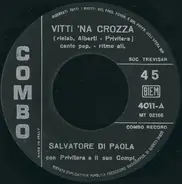 Salvatore Di Paola - Vitti 'Na Crozza