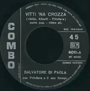 Salvatore Di Paola - Vitti 'Na Crozza