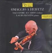 Salvatore / Laur Accardo - Omaggio a Heifetz; Salvatore Accardo violino; Laura Manzini piano