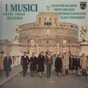 LP - Salvatore Accardo , Heinz Holliger , Severino Gazzelloni - I Musici