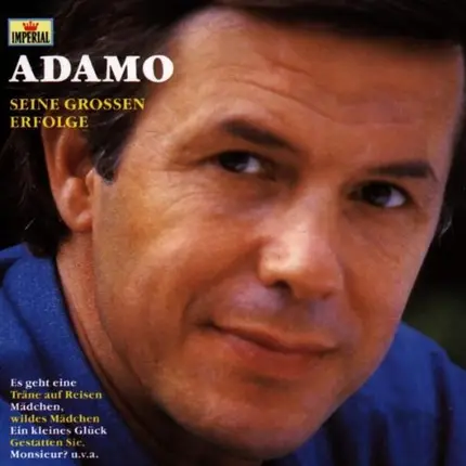 Salvatore Adamo - Seine Grossen Erfolge