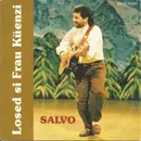 7inch Vinyl Single - Salvo - Losed Sie Frau Küenzi