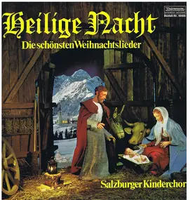 Salzburger Kinderchor - Heilige Nacht   Die Schönsten Weihnachtslieder