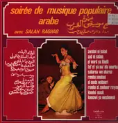 Salah Ragab - Soirée De Musique Populaire Arabe