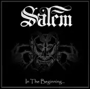 Salem - In the Beginning