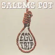 SALEM'S POT - Ego Trip