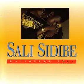 Sali Sidibe - Wassoulou Foli