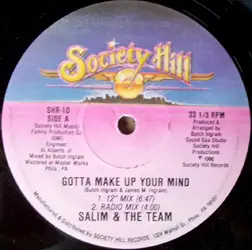 Salim & The Team - Gotta Make Up Your Mind