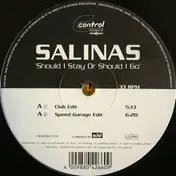 Salinas - Should I Stay Or Should I Go