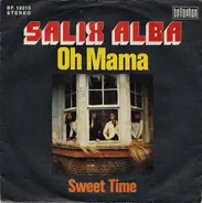 Salix Alba - Oh Mama