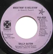 Sally Eaton - Breathin' Is Believin' / I Can Afford