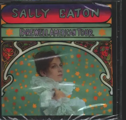 Sally Eaton - Farewell American Tour