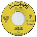 7inch Vinyl Single - Sally Field - Golden Days / You're A Grand Old Flag