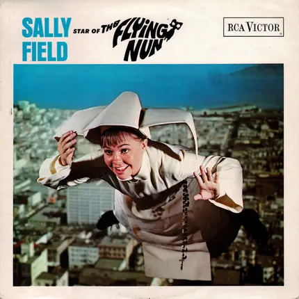 Sally Field - Star Of The Flying Nun