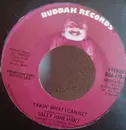 7inch Vinyl Single - Sally June Hart - Takin' What I Can Get