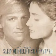 Sally Oldfield , Justin Hayward - Let It Begin