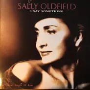 Sally Oldfield - I Say Something