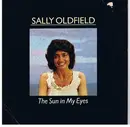 7inch Vinyl Single - Sally Oldfield - The Sun In My Eyes